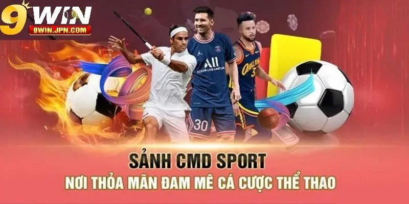 Hướng dẫn cá cược tại CMD Thể Thao trên 9WIN