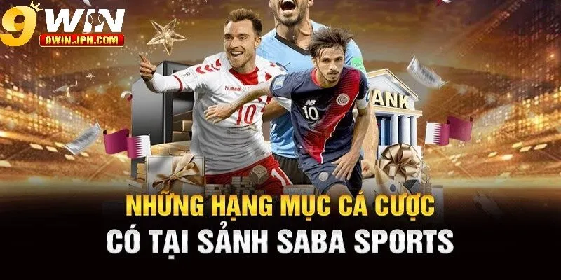 Giới thiệu sơ lược về SABA thể thao 9Win