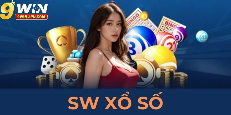 SW Xổ Số 9Win Là Gì?
